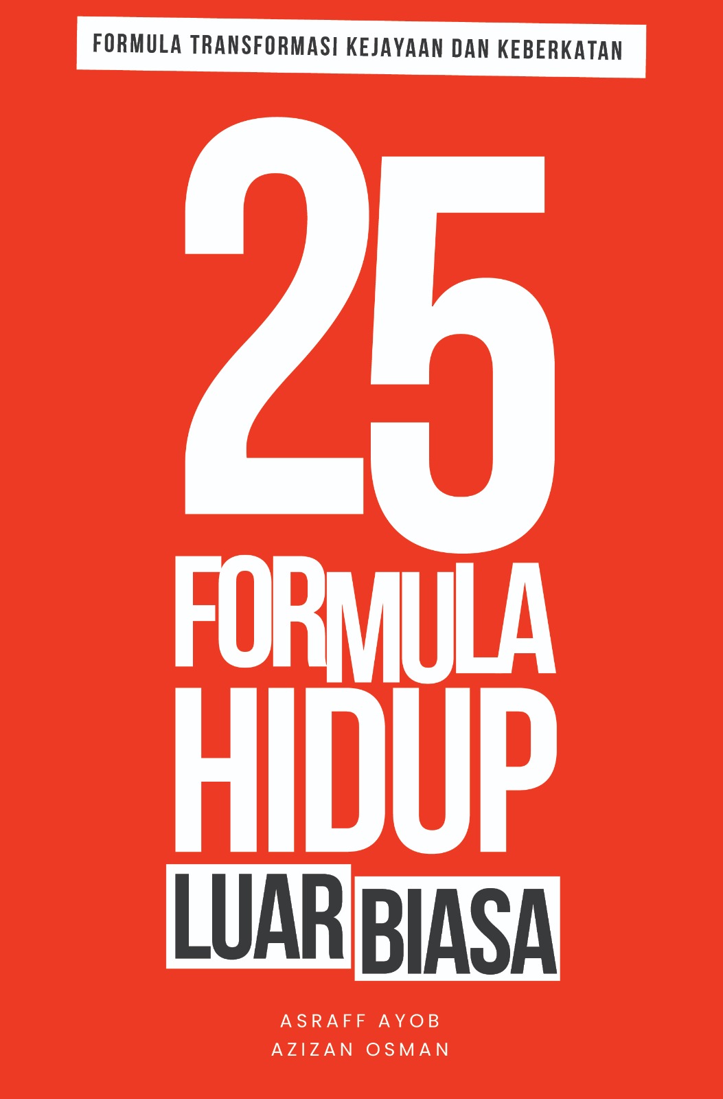 25 Formula Hidup Luar Biasa