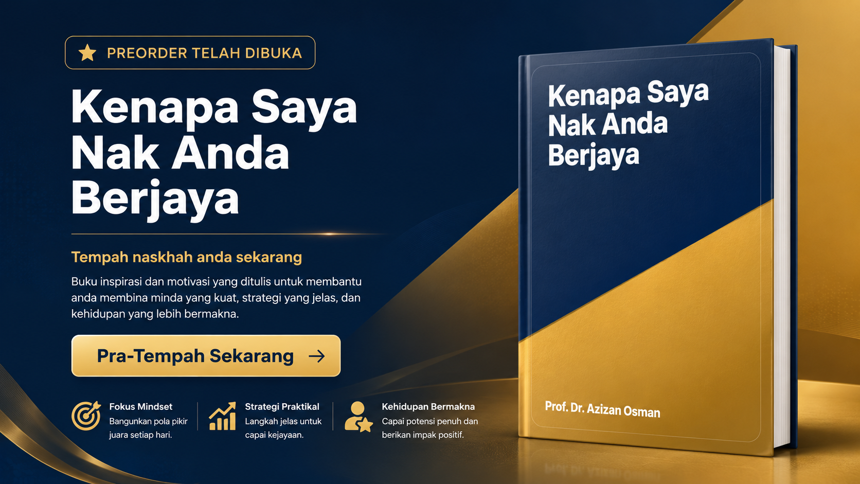 Kenapa Saya Nak Anda Berjaya